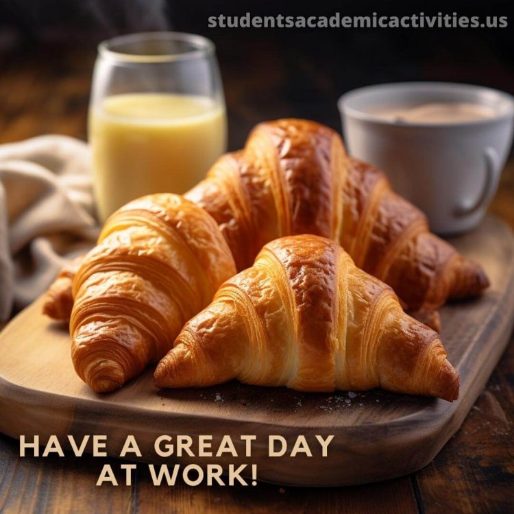 Have a nice day images picture croissant gratis