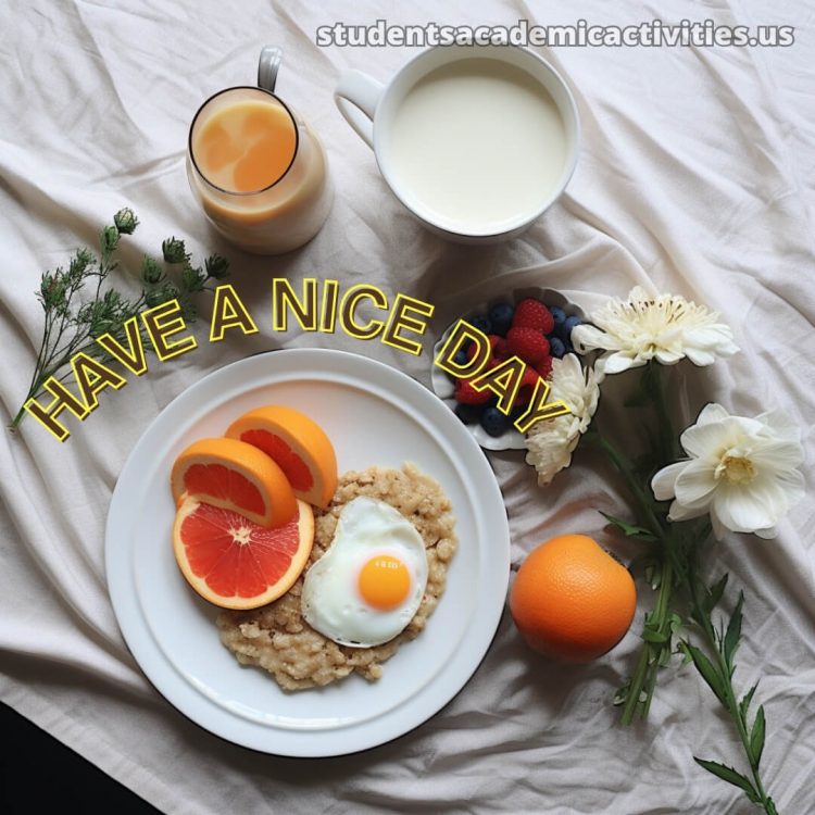 Have a nice day meaning picture breakfast gratis